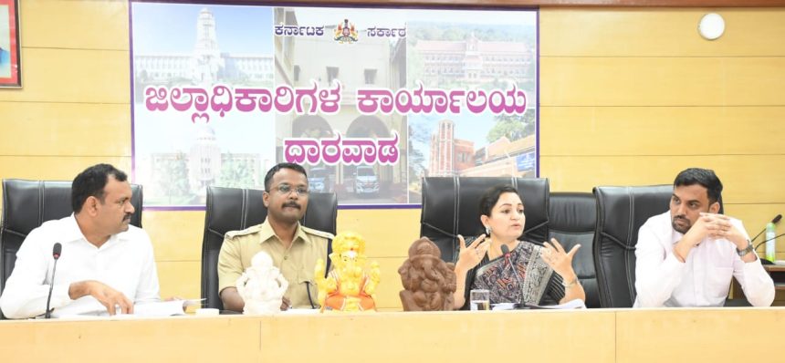 ಪಿಓಪಿ ಗಣೇಶ ವಿಗ್ರಹಗಳ ತಡೆಗಟ್ಟಲು ಕಾರ್ಯಪಡೆಗಳು ಕ್ರಿಯಾಶೀಲವಾಗಿ ಕೆಲಸ ಮಾಡಬೇಕು; ಕಾನೂನು ಕ್ರಮಕೈಗೊಳ್ಳಬೇಕು: ಜಿಲ್ಲಾಧಿಕಾರಿ ದಿವ್ಯ ಪ್ರಭು